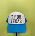 T For Texas Trucker Cap