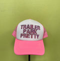 Trailer Park Pretty Trucker Cap