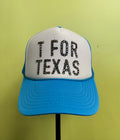 T FOR TEXAS Cap